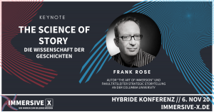 The Science of Story: Keynote by Frank Roe at IMMERSIVE X