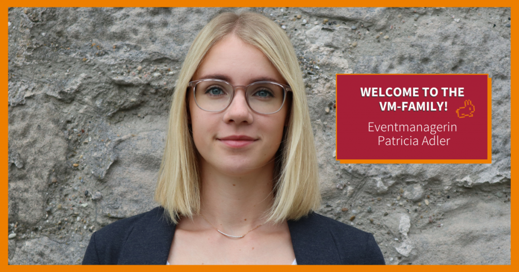 Zuwachs aus Süddeutschland: Willkommen im Team, Patricia Adler! – vm-people
